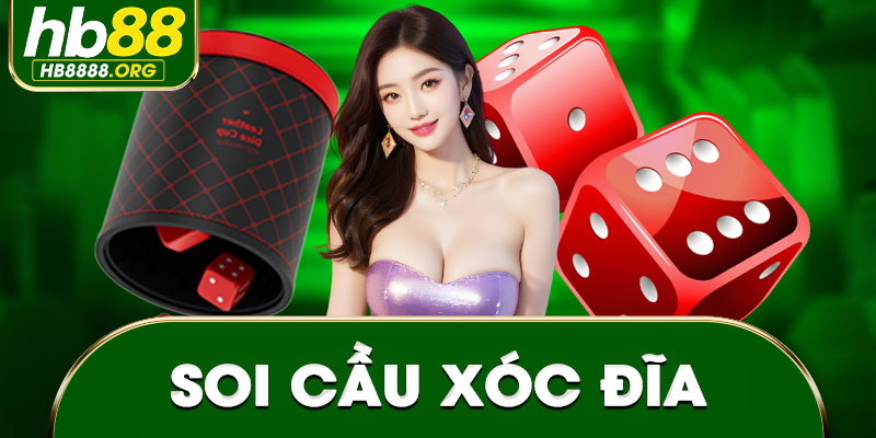 Soi cầu xóc đĩa