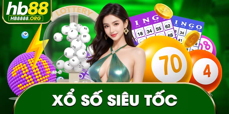 Xổ số siêu tốc